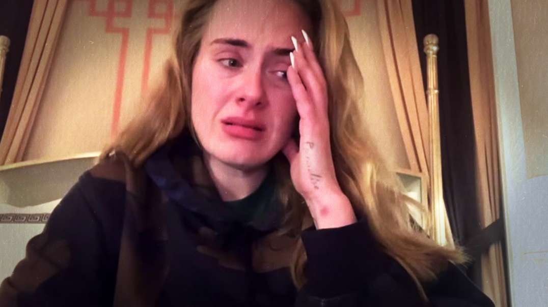 Adele Cries Because The Vaccine Didn’t Work