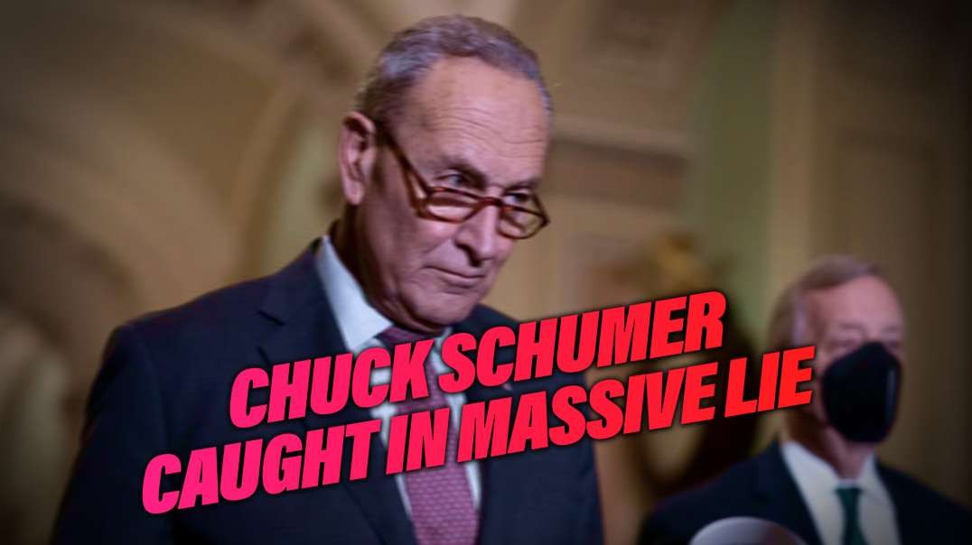 Chuck Schumer Caught In Massive Lie About Ending The Filibuster
