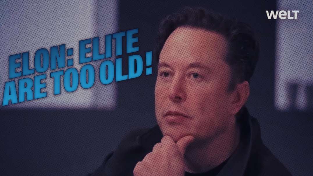 HIGHLIGHTS - Elon Calls Out Elderly Elite