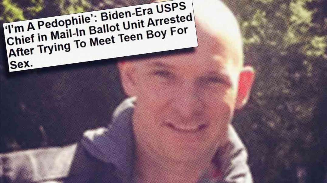 Joe Biden Appointed Pedophile At USPS Busted In Sting Operation