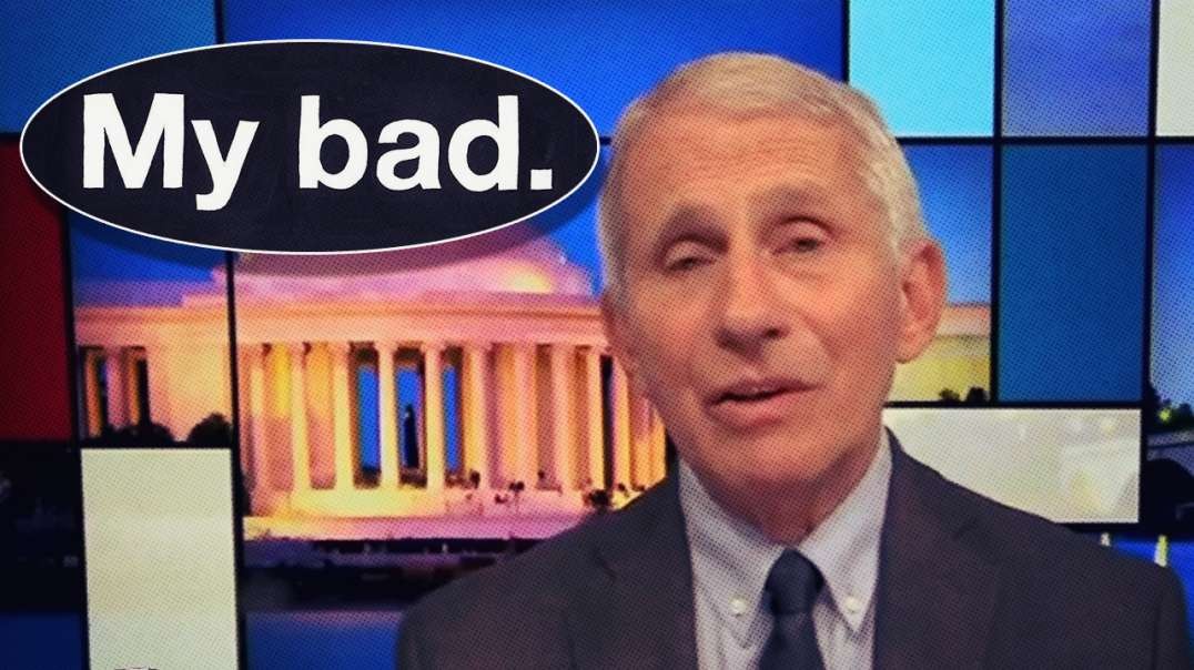Fauci Admits He Botched Covid Response And Regrets Not Locking Down Harder