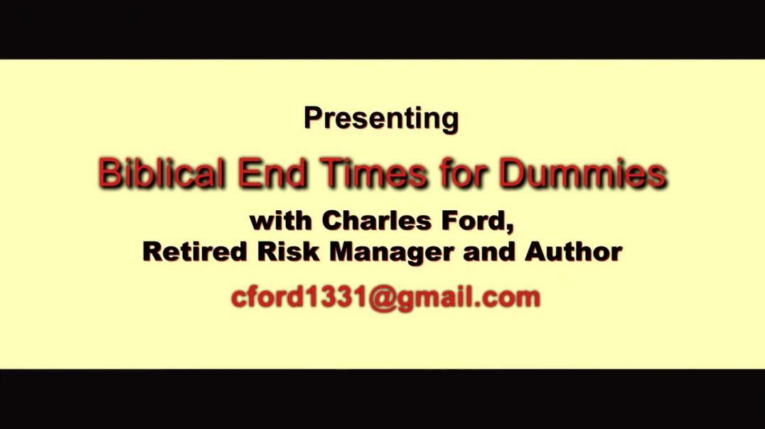 Charles Ford - End Times For Dummies